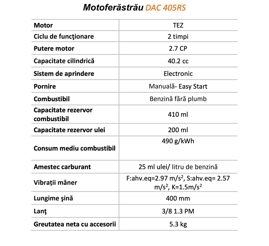Drujba pe benzina Ruris DAC 405RS, putere 2,7 CP 40.2 CC, motor 2 timpi, lungime sina 40 cm, lant 3/8” 1.3 PM